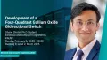 KAUST-CEMSE-ECE-Graduate-Seminar-Dhanu-Chettri-Development-of-a-Four-Quadrant-Gallium-Oxide-Bidirectional-Switch